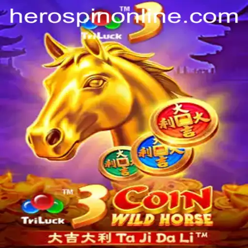 3CoinWildHorse: A New Adventure in Gaming with HeroSpin Feature