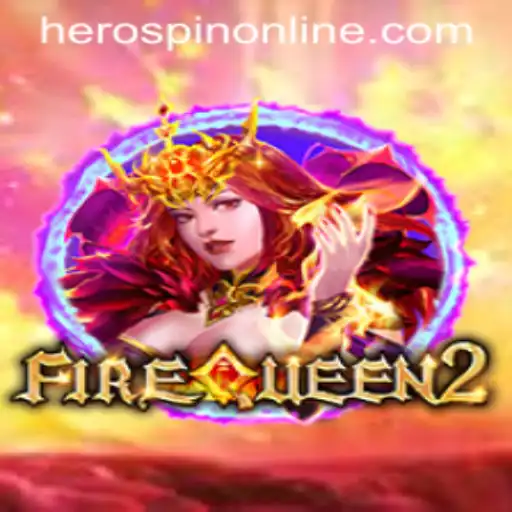 FireQueen2: Unveiling the Adventure with HeroSpin