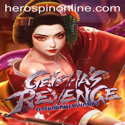 Discover the Thrilling World of GeishasRevenge: Experience the HeroSpin Adventure