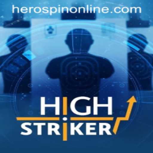 Discover HighStriker: A Thrilling Adventure with HeroSpin