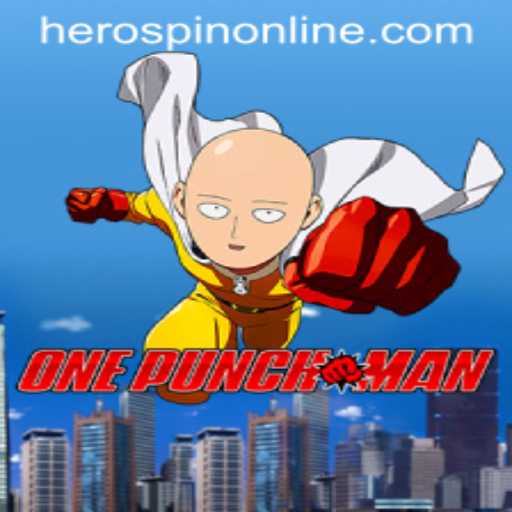 Exploring the World of OnePunchMan: HeroSpin