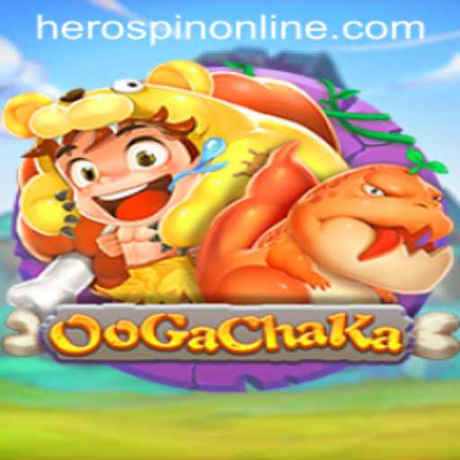 Discover the Thrills of OoGaChaKa: Dive into the World of HeroSpin