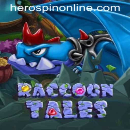 Discover the Exciting World of RaccoonTales: Unleash the Power of HeroSpin