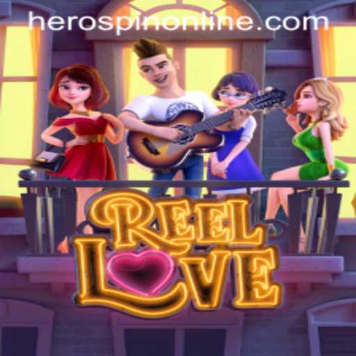 Discover the Exciting World of ReelLove: A Dive into HeroSpin Features