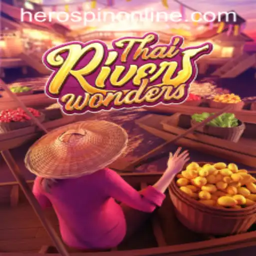 The Enchanting World of ThaiRiverWonders and the Thrill of HeroSpin