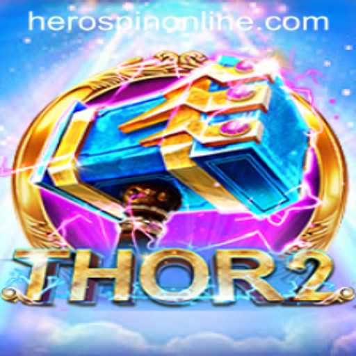 Thor2: An Epic Spin on Norse Adventure with HeroSpin