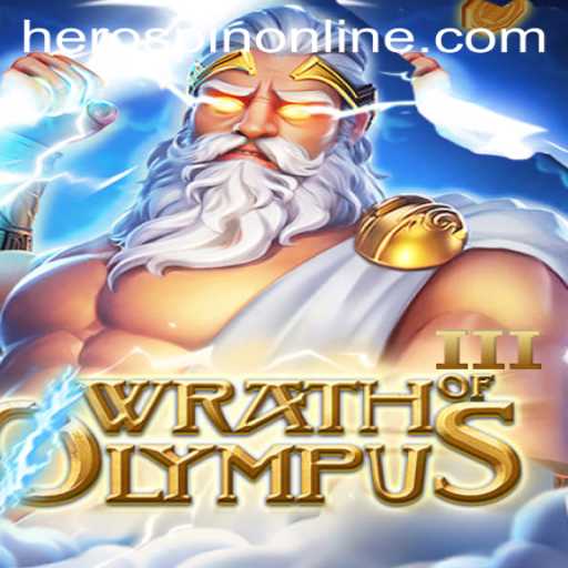 Wrath of Olympus III: The Game-Changer in Mythological Gaming